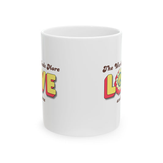 Mug Love in the World Ceramic - Gift for Coffee Lovers, Unique Tea Cup, Inspirational Quote, Positive Vibes, Kitchen Decor